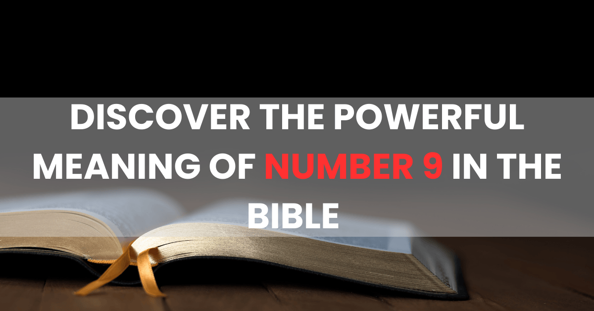 number-9-meaning-in-the-bible